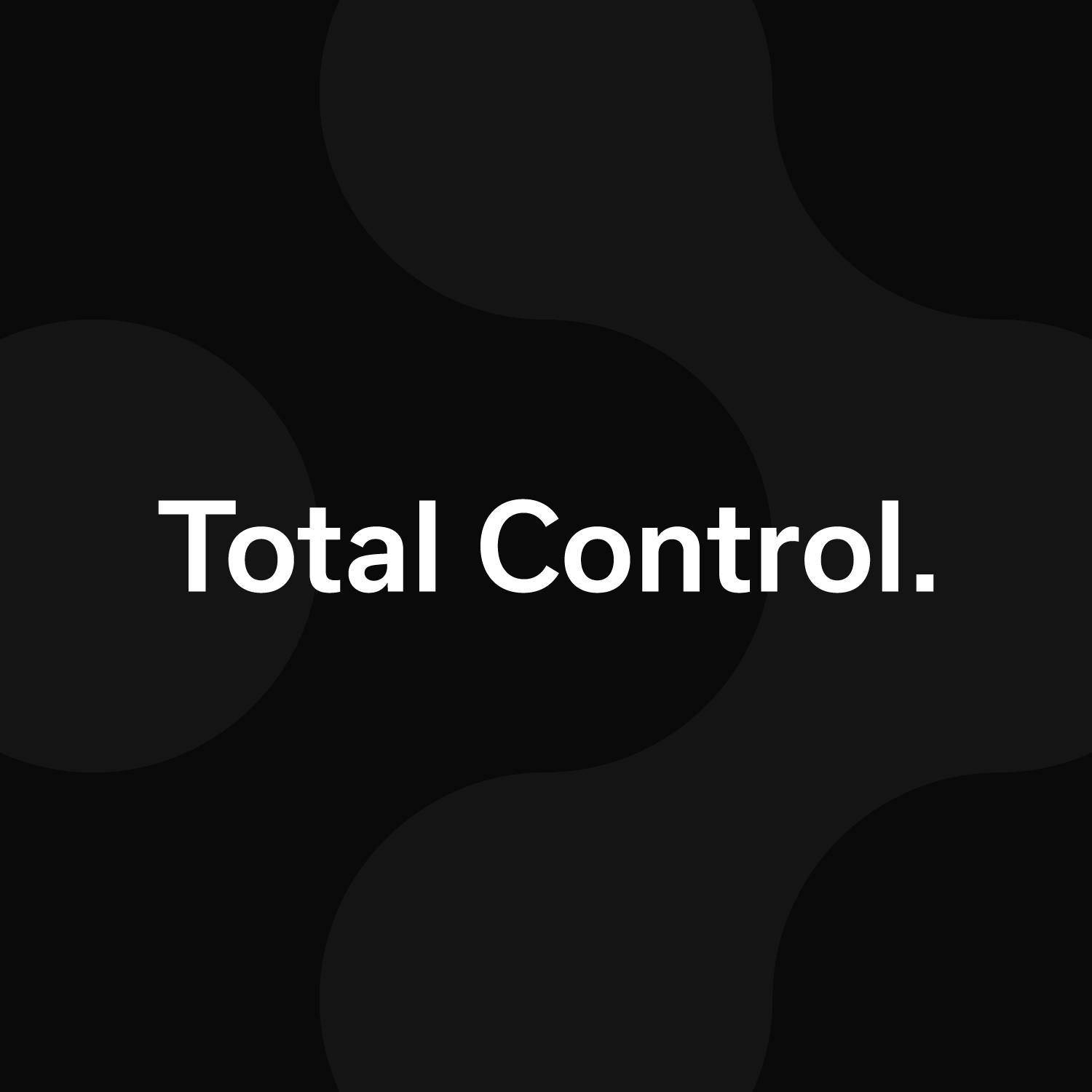 Bolt's brand promise of 'Total Control', in white text on a black background