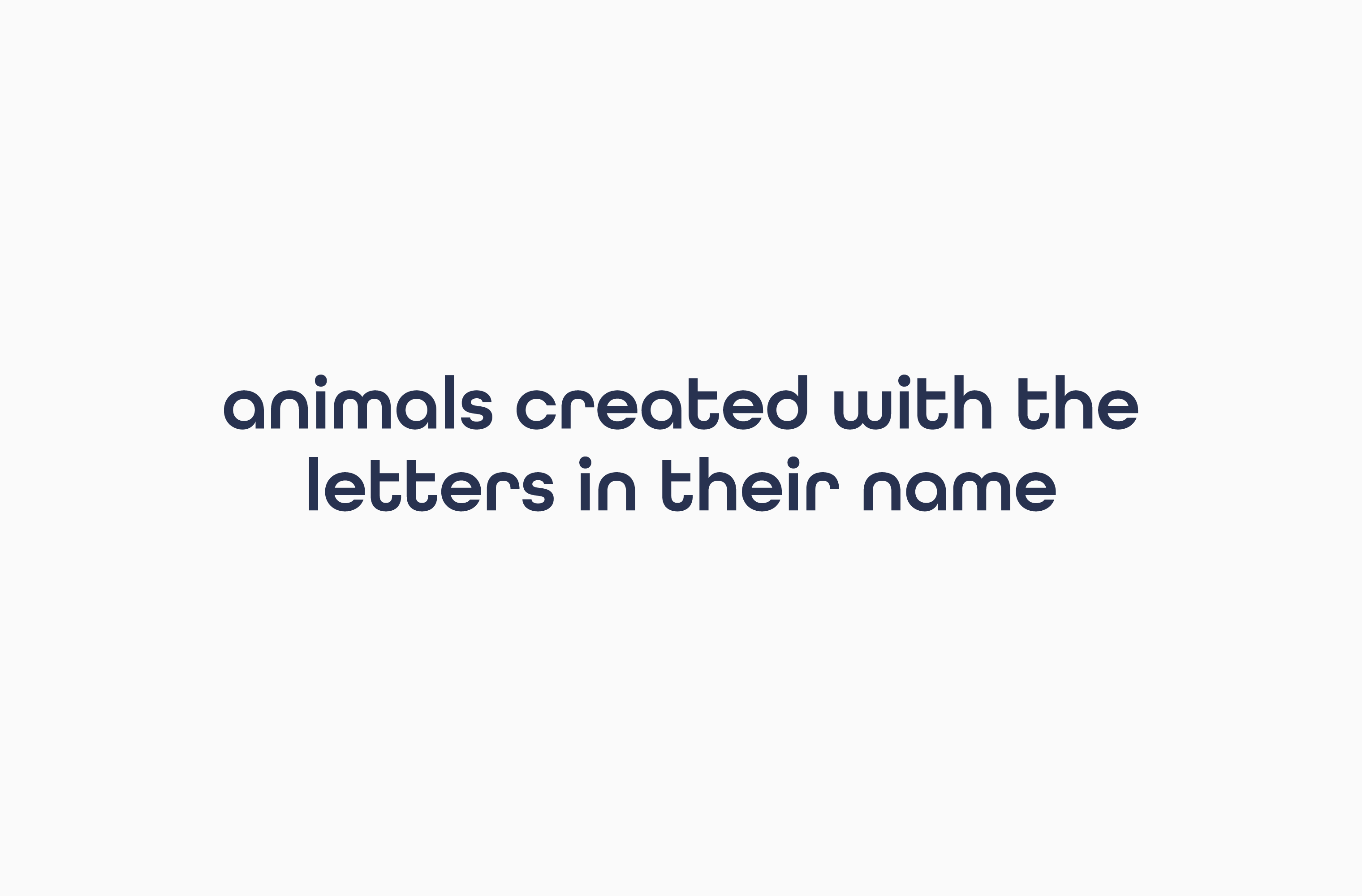 One-liner describing Word Animals as 'animals created with the letters in their name